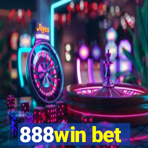 888win bet